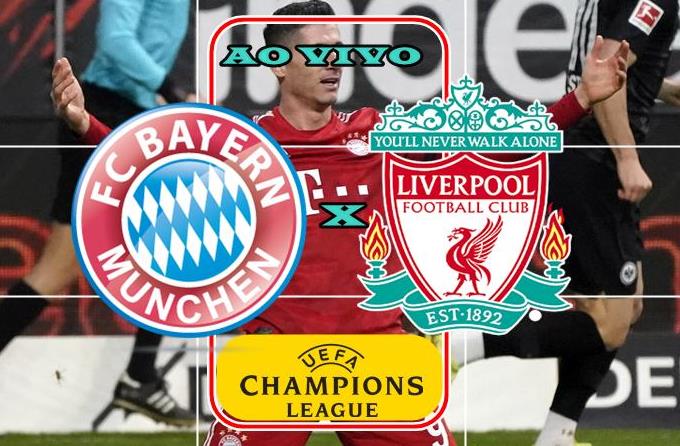 Bayern de Munique x Liverpool ao vivo online pela Champions League. Foto/Montagem