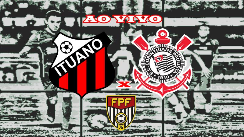 Veja onde vai passar Ituano x Corinthians ao vivo online pelo Campeonato Paulista. Foto/Montagem