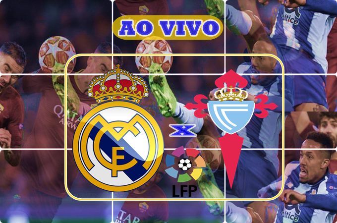 Veja onde vai passar o jogo do Real Madrid vs Celta de Vigo ao vivo online. Foto/Montagem