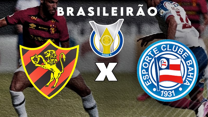 Onde ssistir Sport x Bahia ao vivo nesta qunta-feira pelo Brasileirão - Divulgação
